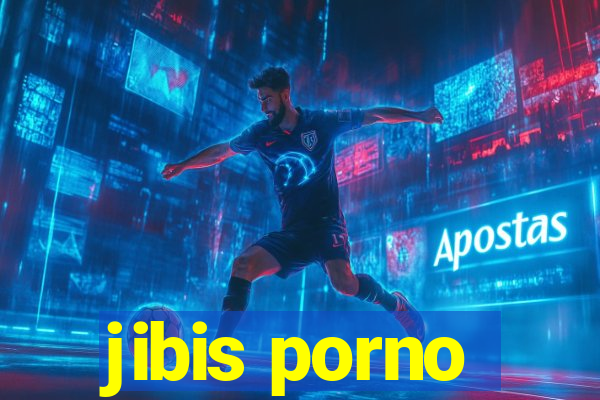 jibis porno